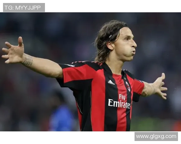 伊布：重回AC米兰引燃球迷狂热热情