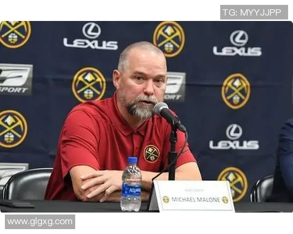 掘金主帅迈克·马龙透露战术秘籍,球队成绩连续走高 掘金主帅迈克·马龙透露战术秘籍,球队成绩连续走高